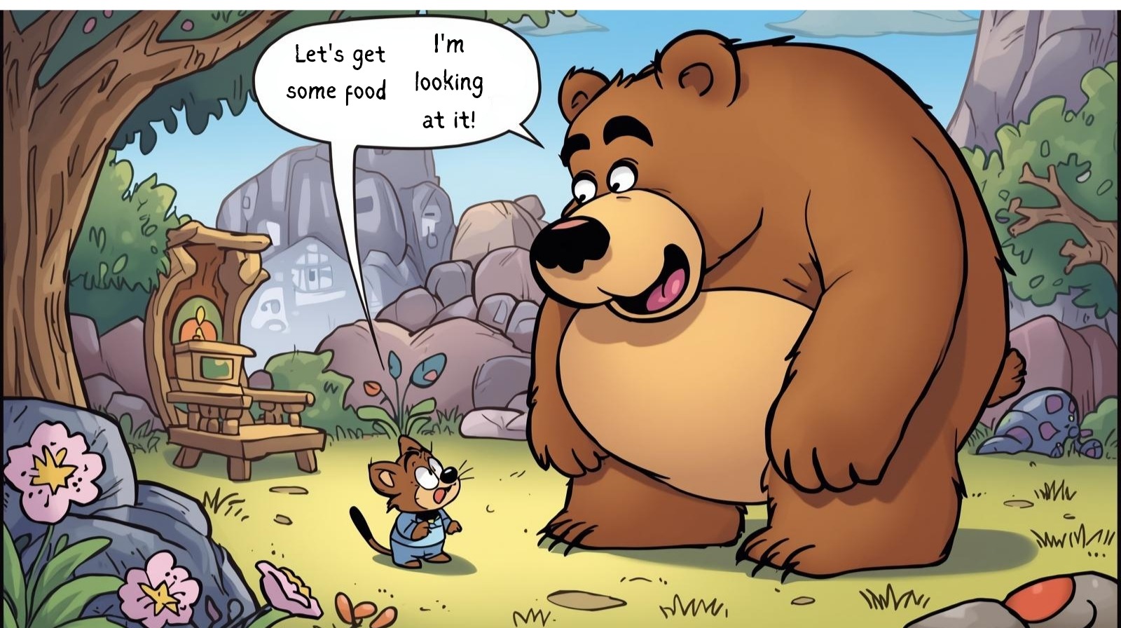 Comic with a really big bear with a very small cat. The cat says, "Let’s get some food." The bear says to the cat, "I'm looking at it. "