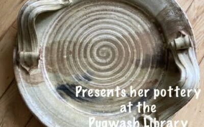 Winn Nicholson Presents Her Pottery at the Pugwash Library for May and June