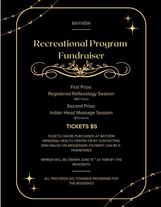 Bayview Recreational Program Fundraiser Draw Date June 15