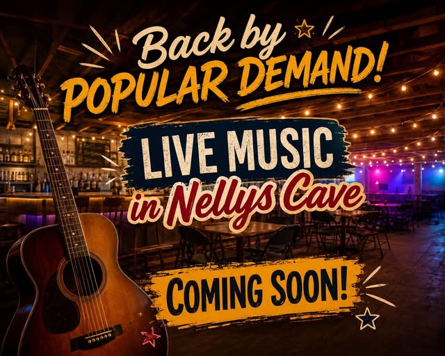 Coming Soon: Live Music in Nelly’s Cave