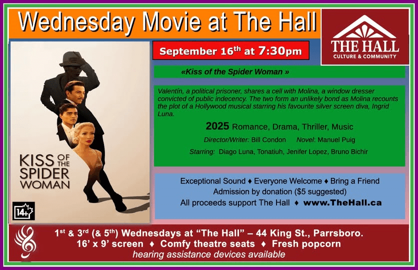 Parrsboro Band Association Presents: Kiss of the Spider Woman Wednesday September 16th