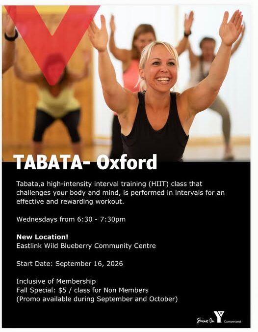 NEW LOCATION  Tabata High Intensity Interval Training at the Eastlink Wild Blueberry Community Centre in Oxford