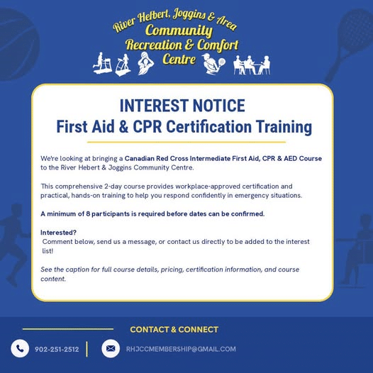 River Hebert/Joggins & Area Community Centre FIRST AID & CPR CERTIFICATION TRAINING